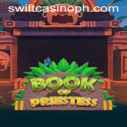 Book of Priestess: Unveiling the Mystical World at Swift Casino