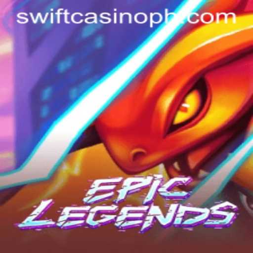 EpicLegends Unveiled: A Dive into the World of Gaming with Swift Casino Features