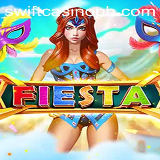 Exploring the Vibrant Fiesta Game at Swift Casino