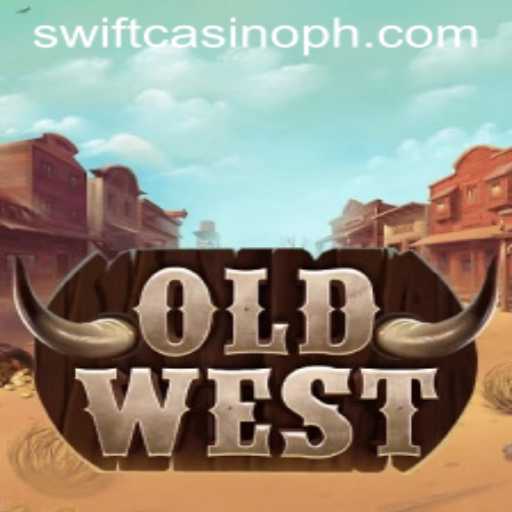 OldWest: A Journey Through the Wild West at Swift Casino