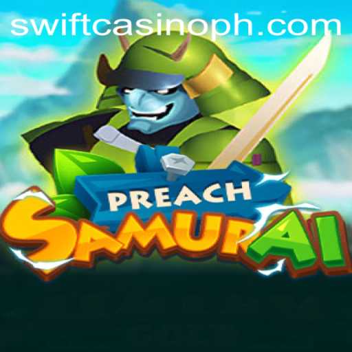Unveiling PreachSamurai: A Swift Casino Adventure