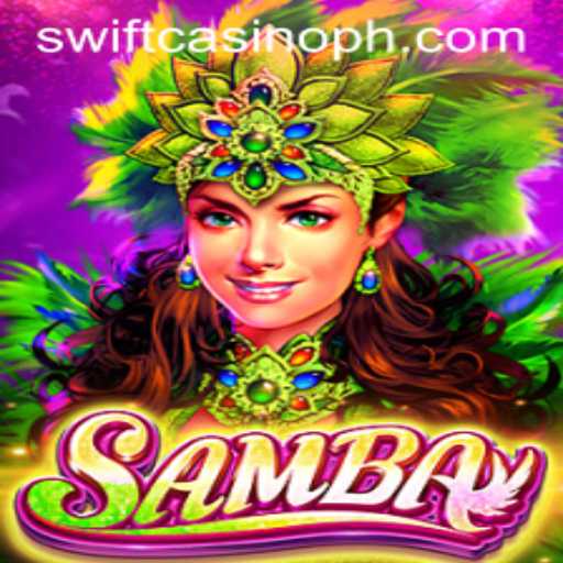 Discover the Excitement of Samba at Swift Casino
