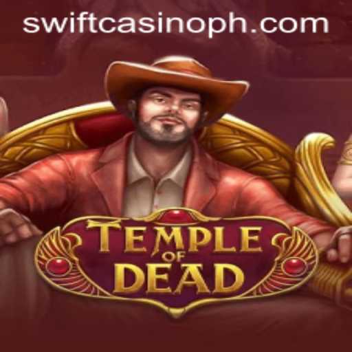 TempleofDead: A Thrilling Game Experience at Swift Casino