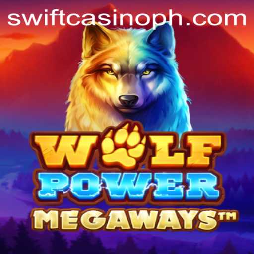 Explore the Thrilling World of WolfPowerMega at Swift Casino